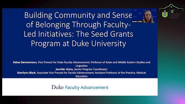 Building Community and Sense of Belonging Through Faculty-Led Initiatives: The Seed Grant Program at Duke University