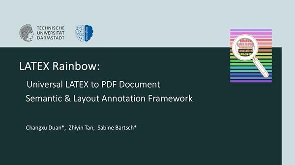 LaTeX Rainbow: Universal LaTeX to PDF Document Semantic & Layout Annotation Framework