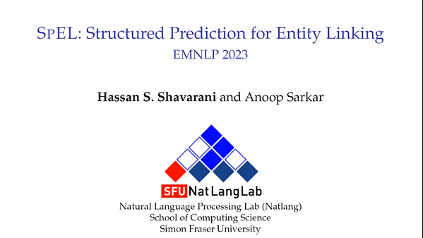 SpEL: Structured Prediction for Entity Linking | VIDEO