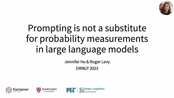 Prompting is not a substitute for probability measurements in large language models