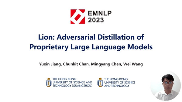 Lion: Adversarial Distillation of Proprietary Large Language Models | VIDEO