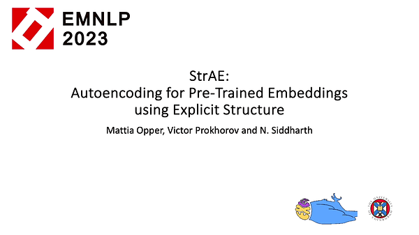 StrAE: Autoencoding for Pre-Trained Embeddings using Explicit Structure