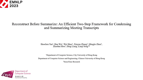 Reconstruct Before Summarize: An Efficient Two-Step Framework for Condensing and Summarizing Meeting Transcripts