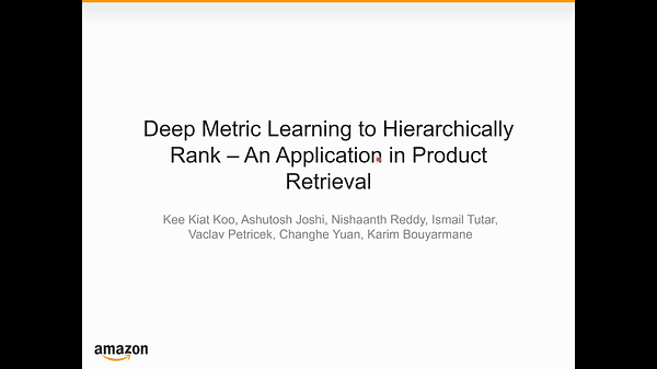 Deep Metric Learning to Hierarchically Rank - An Application in Product Retrieval