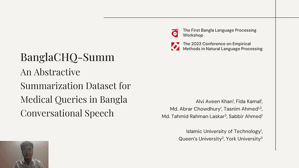 BanglaCHQ-Summ: An Abstractive Summarization Dataset for Medical Queries in Bangla Conversational Speech | VIDEO