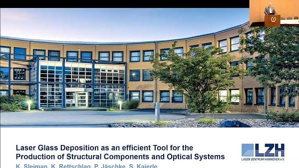 Laser Glass Deposition as an efficient Tool For the Production of Structural Components and Optical Systems