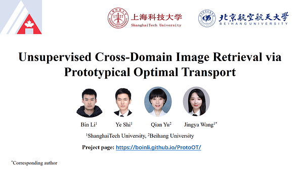 Unsupervised Cross-Domain Image Retrieval via Prototypical Optimal Transport | VIDEO