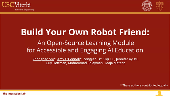Build Your Own Robot Friend: An Open-Source Learning Module for Accessible and Engaging AI Education