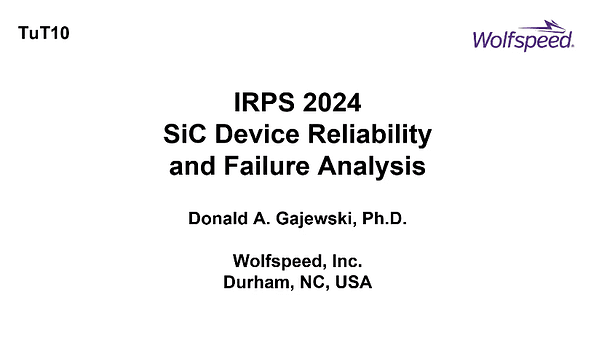 SiC Device Reliability and Failure Analysis